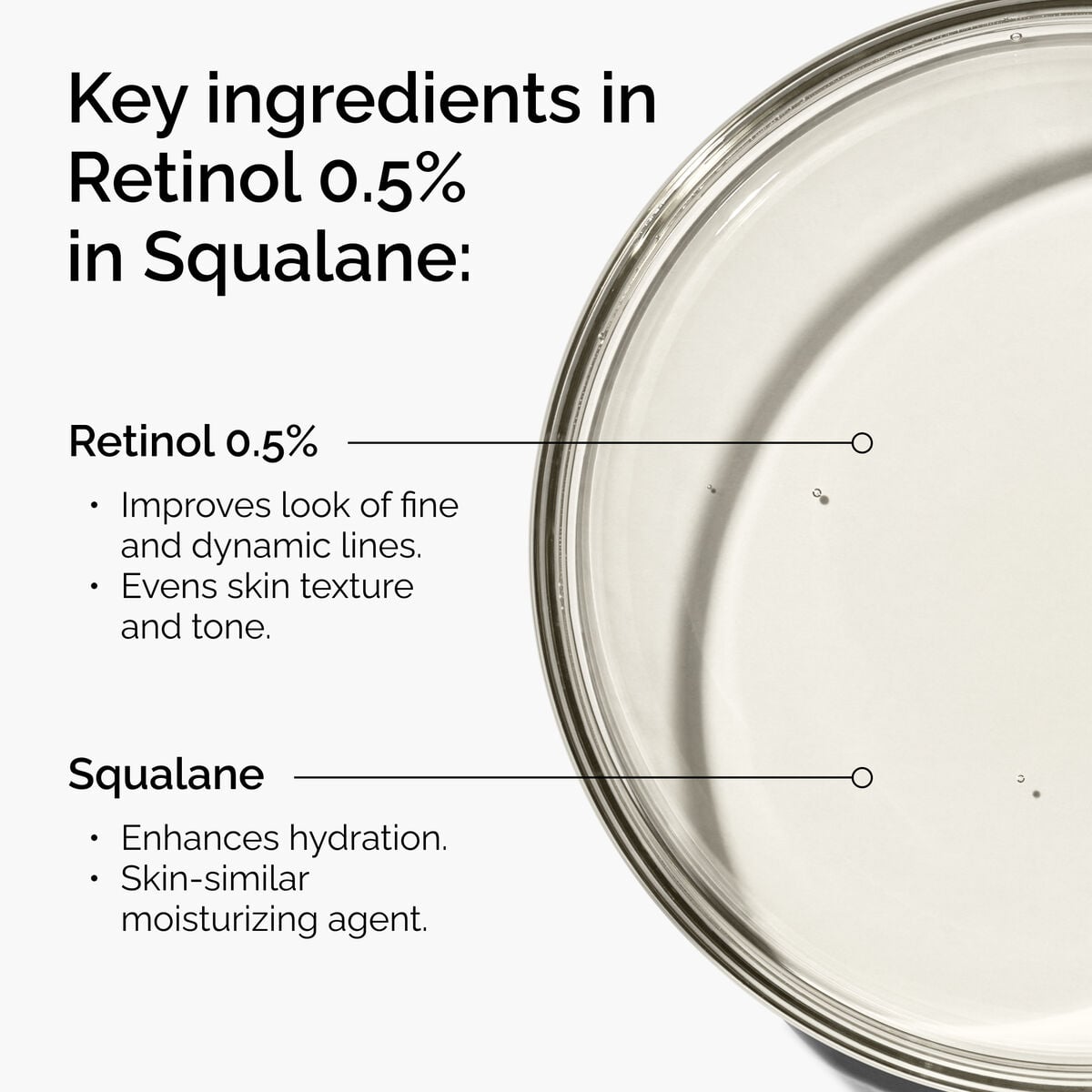 retinol-0-5-in-squalane-t2 FY25-D41247-ORD-Web-PDP-Rtnl-05pct-Sql-1x1-EN-2a.jpg